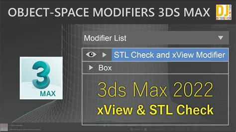 STL Check Modifier and xView Autodesk 3ds Max .